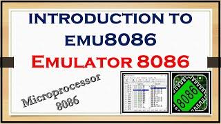 Emulator 8086 Tutorial | Introduction to Emulator 8086 | emu8086 | How to use emu8086