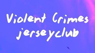 Violent Crimes x JerseyClub - prodbycpkshawn