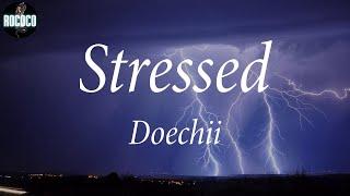 Doechii - Stressed (Lyrics)