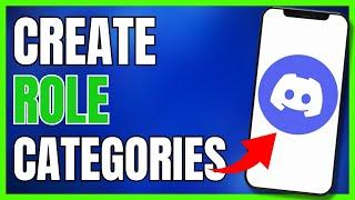 How To Create Role Categories On Discord 2023