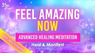 ADVANCED HEALING MEDITATION | Heal & Manifest