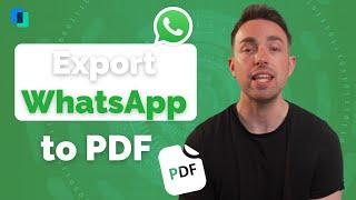 How to export WhatsApp chats to PDF 2021