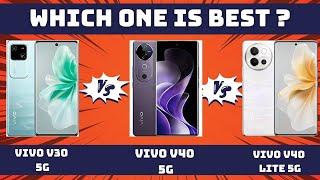  vivo V30 5G vs vivo V40 5G vs Vivo V40 Lite 5G comparison - Which one is better? 