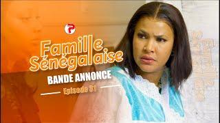 Famille Sénégalaise Saison 3 - BANDE ANNONCE Épisodes 31