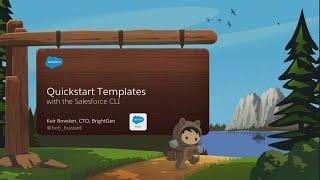 Quickstart Templates with the Salesforce CLI