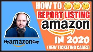 How to Report Listing Abuse Amazon in 2020 (New Ticketing Cases)