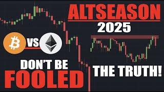 They Are WRONG About 2025's ALTCOIN SEASON - Here's The TRUTH! (BTC vs Alts - Final Chance?)