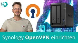 OpenVPN Server auf der Synology NAS in unter 5 Minuten einrichten.