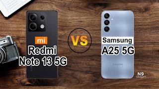  Redmi note 13 5G VS Samsung A25 5G  Full Comparison  Which one?