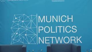 Munich Politics Network - Inaugural Event - Impressions