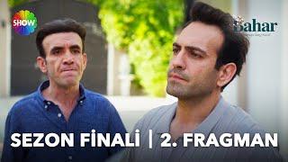 Bahar Sezon Finali 2. Fragmanı | "Ya da sen gerçek ismini söylemek ister misin Ali?"