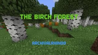 Minecraft stop motion: The Birch Forest