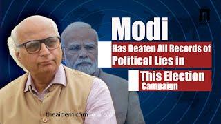 Sudheendhra Kulkarni Elucidates On Modi’s All Time Record of Lies • The AIDEM PollTalk • Interview