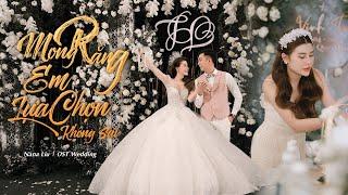 Mong Rằng Em Lựa Chọn Không Sai - Nana Liu x Vĩnh Tuân Video Music Wedding .