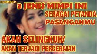 Ngeriii! 3 Jenis Mimpi Petanda Pasangan akan Selingkuh & terjadi Perceraian #PJSMS611