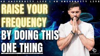 This is HOW Frequency Rises: The Law of Vibration | Aaron Abke