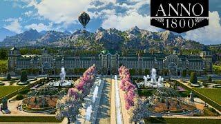 Time-lapse BEAUTY Build | Palace With Gardens | Anno 1800 (With Mods)