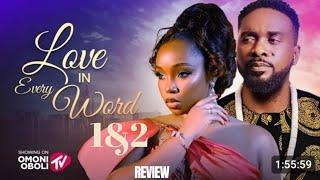 LOVE IN EVERY WORD 1&2 REVIEW (LATEST NOLLYWOOD MOVIE REVIEW STARRING UZOR ARUKWE, BAMBAM)