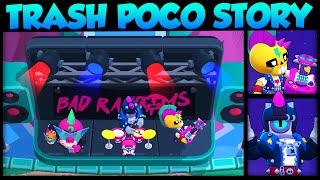 The Story of Trash Poco & Bad Randoms | Brawl Stars Story Time | Cosmic Shock