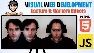 Camera Effects in JavaScript & HTML Canvas