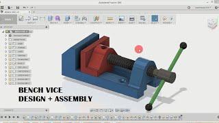 Bench vice | design and assembly | fusion 360 tutorials