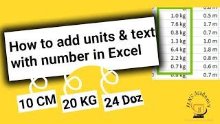 How to add units/ text with Number in Excel | Basic Excel | Add Kg. Symbol in Excel