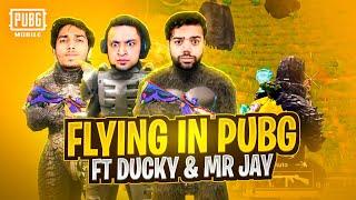 FLYING MODE IN PUBG | FT @DuckyBhai @MrJayPlays  | PUBG MOBILE