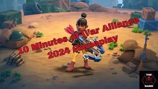 10 Minutes of War Alliance 2024 Gameplay