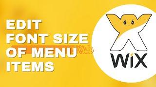 How to change the Font Size of Menu items in Wix | Wix Tutorial