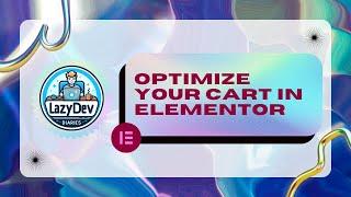 Optimize your Elementor Cart: Auto-open Menu Cart Widget everywhere but the cart page