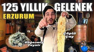 ERZURUM KAHVALTISI | 125 Yıllık Gelenek