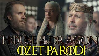 House of The Dragon 1. Sezon Özet Parodi