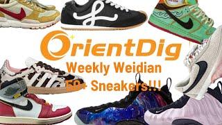 OrientDig Weekly Weidian Finds! Jordan 1 - 11 | Foamposites | Sambas | Mars Yard | Bode | Loewe