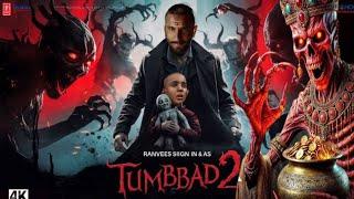 Tumbbad 2 Full Movie in Hindi Dubbed 2024 | Ranveer Singh | new horror movies 2024 hindi