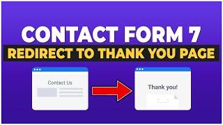 How To Redirect Contact Form 7 To Thank You Page in Wordpress