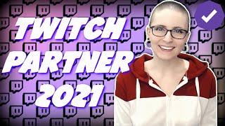 How to Get Twitch Partner FAST (2021)