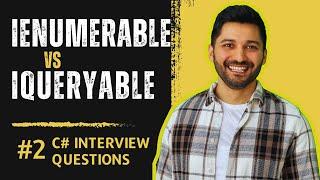 IEnumerable vs IQueryable in C# | C# Interview Questions | C# Interview Questions & Answers