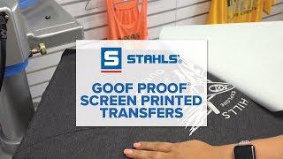 Goof Proof® Screen Printed Transfers