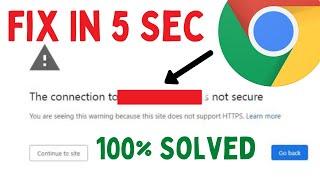 How To Fix The Connection To Site Is Not Secure Google Chrome (Simple & Quick Tutorial)
