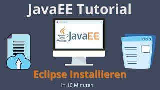 Java EE Eclipse Installation | Java EE Tutorial deutsch