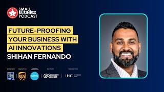 Future-Proofing your business with AI innovations by Shihan Fernando