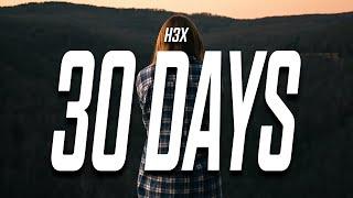 H3x - 30 Days (Lyrics)