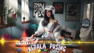  DJ DROP JUNGLE DUTCH VIRAL - KEPALA PUSING #djviraltiktok #djremix