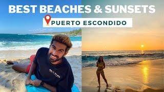 The BEST BEACHES and SUNSETS in Puerto Escondido, Oaxaca | Mexico Vlog 2022