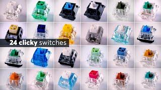 Find the BEST CLICKY Switches for Your Keyboard! 24 Switches Sound Comparison