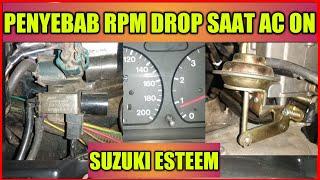 Penyebab Rpm Suzuki Esteem Drop Saat AC On