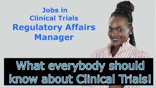 Jobs in Clinical Trials: Regulatory Affairs Manager
