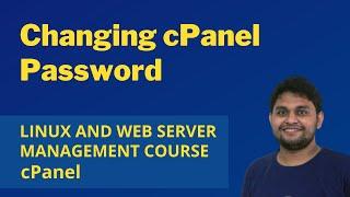 Linux and Web Server Management Course -  Changing cpanel password