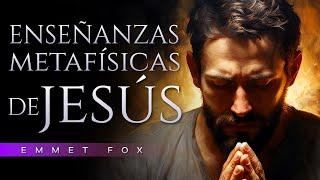 El secreto metafísico revelado por Jesús | Emmet Fox | Metafísica Cristiana