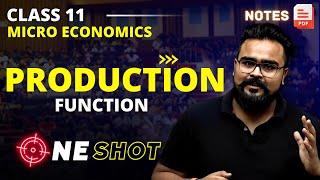 PRODUCTION FUNCTION class 11 ONE SHOT | Micro economics chapter 5 | GAURAV JAIN